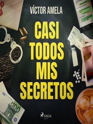 cover image of Casi todos mis secretos